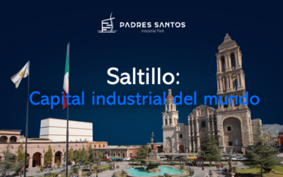Saltillo: Forjando el Futuro Industrial de México